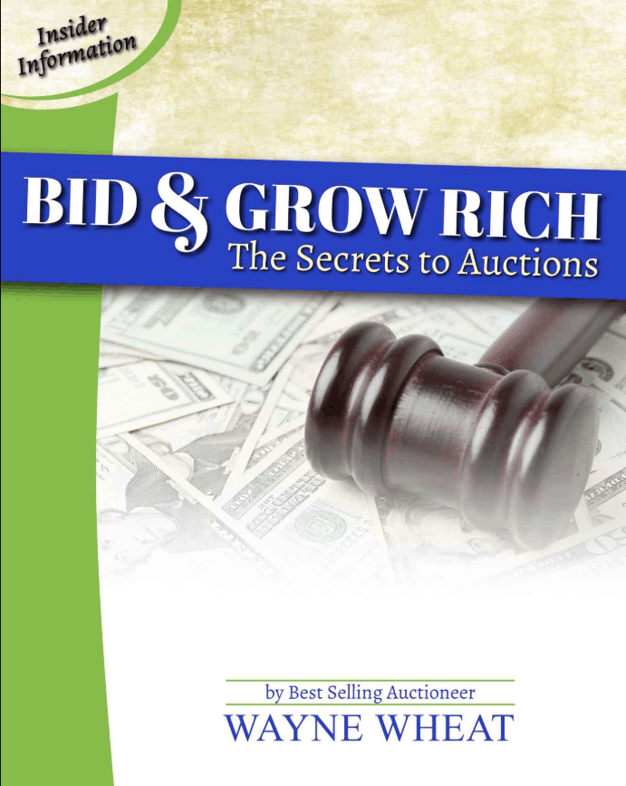 The Secrets to Auctions by Bestselling Aunctioneer Wayne Wheat