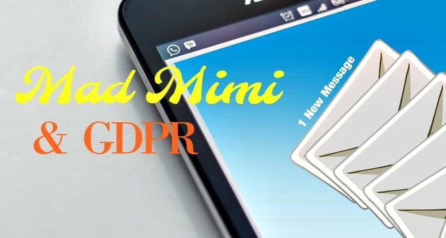 How to Make Your Mad Mimi Subscribe Box GDPR Compliant