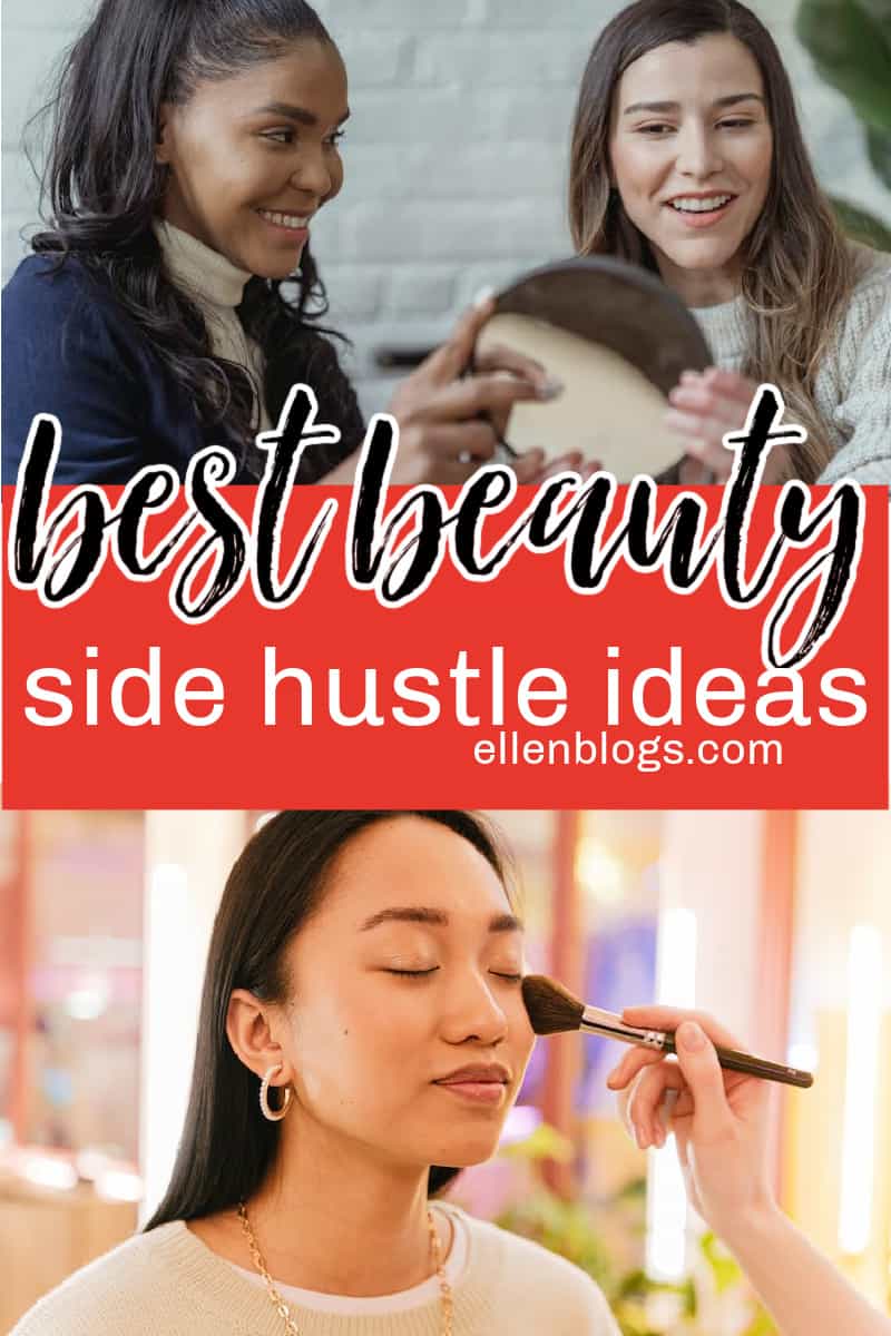 Check out these beauty side hustles. Learn how to make more money in the beauty industry without a full time job.